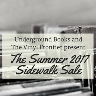 Underground Books &amp; The Vinyl Frontier Sidewalk Sale