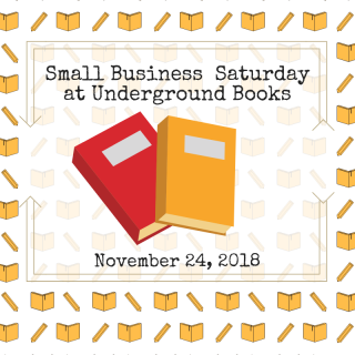 Small Business Saturday at Underground Books