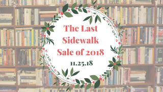 The Last Sidewalk Sale of 2018