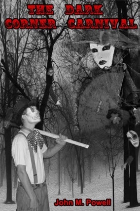 Halloween Release of The Dark Corner Carnival