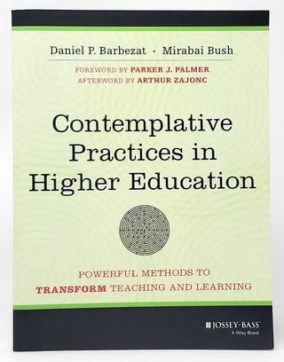 Item #10058 Contemplative Practices in Higher Education: Powerful Methods to Transform Teaching...