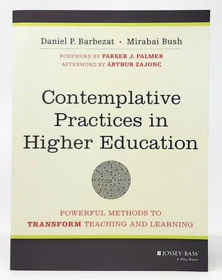 Item #10065 Contemplative Practices in Higher Education: Powerful Methods to Transform Teaching...