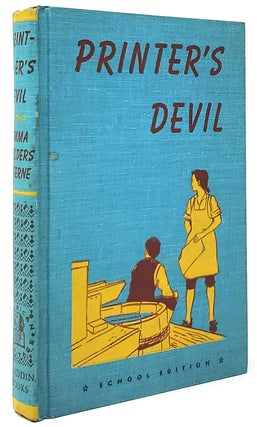 Item #10112 Printer's Devil: The Beginning of the Nation, 1789. Emma Gelders Sterne, Peter...