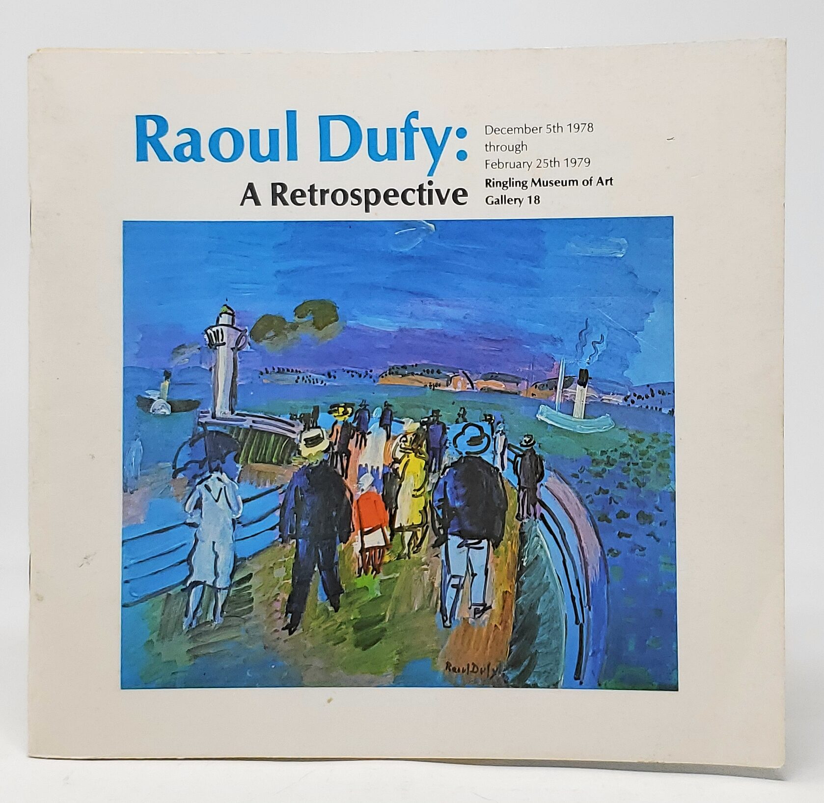 Rétrospective Raoul Dufy デュフィ展　図録 Raoul Dufy: A Retrospective Exhibition Catalog with Ephemera
