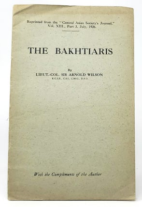 Item #10145 The Bakhtiaris (Reprinted from the "Central Asian Society's Journal," Vol. XIII.,...