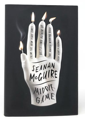 Item #10193 Middlegame FIRST EDITION. Seanan McGuire