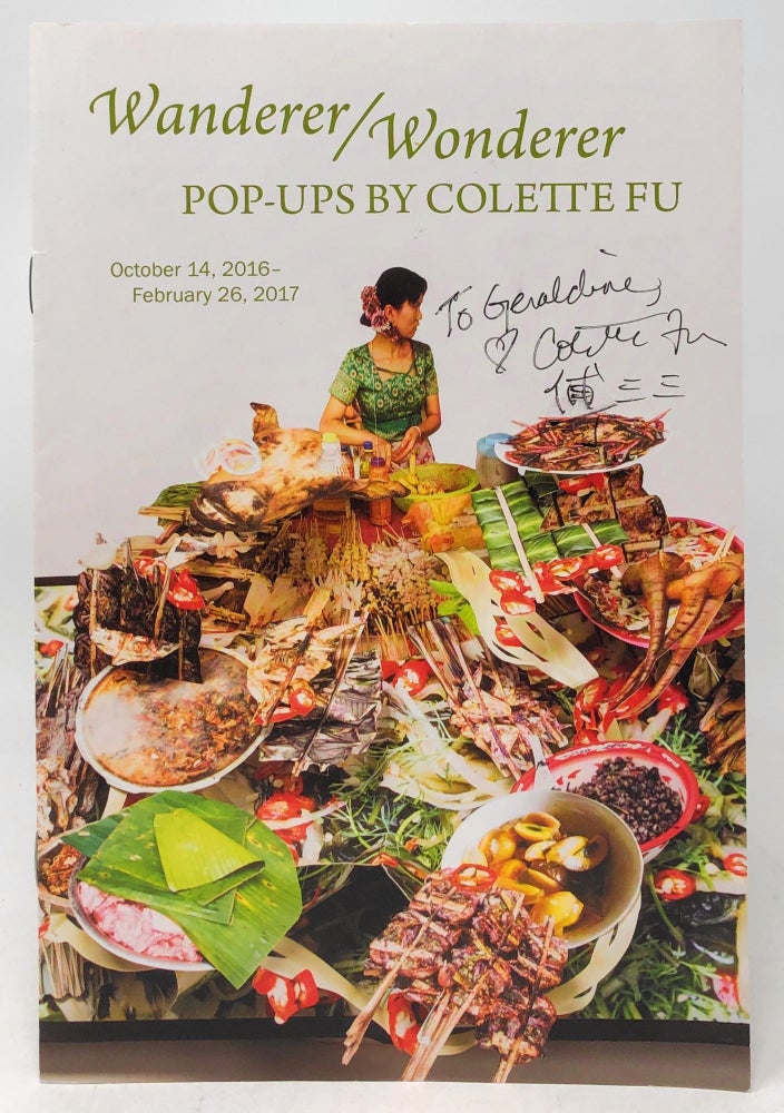 Item #10240 Wanderer/Wonderer: Pop-Ups by Colette Fu, October 14, 2016-February 26, 2017 [SIGNED]. Colette Fu.