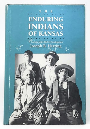 Item #10562 The Enduring Indians of Kansas: A Century and a Half of Acculturation. Joseph B. Herring