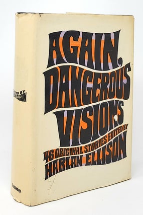 Item #10602 Again, Dangerous Visions: 46 Original Stories. Harlan Ellison, Ed Emshwiller, Illust