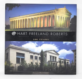 Item #10687 Hart Freeland Roberts: Architecture, Engineering, Planning, Interior Design: 100...