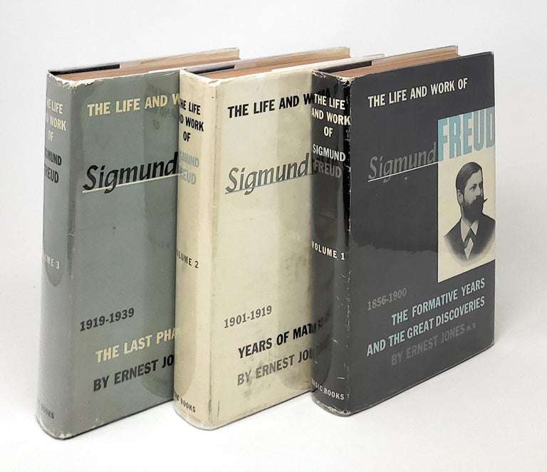 Item #10795 (Three-Volume Set of The Life and Work of Sugmund Freud) Volume 1: The Formative Years and the Great Discoveries, 1856-1900; Volume 2: Years of Maturity, 1901-1919; Volume 3: The Last Phase, 1919-1939. Ernest Jones.
