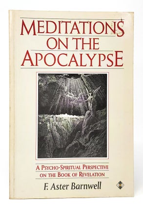 Item #10959 Meditations on the Apocalypse: A Psychospiritual Perspective on the Book of...