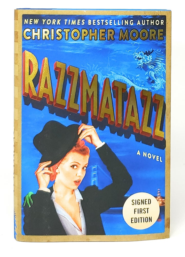 Item #10994 Razzmatazz SIGNED FIRST EDITION. Christopher Moore.