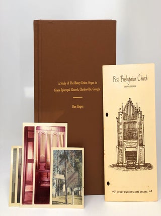 Item #11019 A Study of the Henry Erben Organ in Grace Episcopal Church, Clarkesville, Georgia...