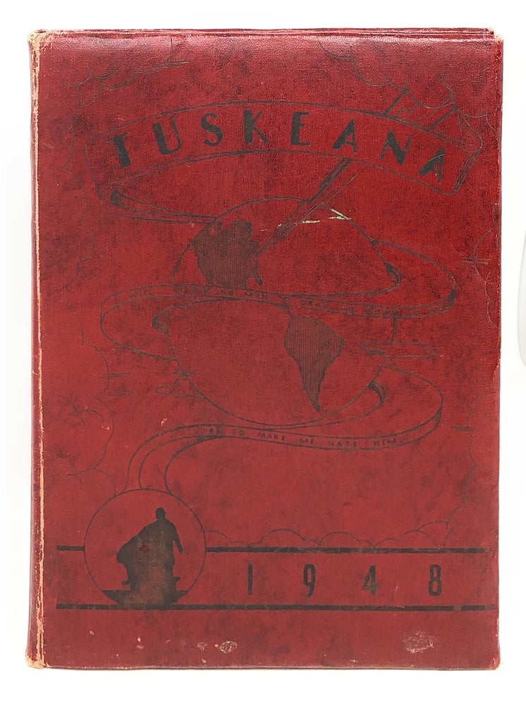 Item #11152 Tuskeana 1948: The Official Publication of the Senior Class of Tuskegee Institute [1948 Tuskegee Insitute Yearbook, SIGNED]