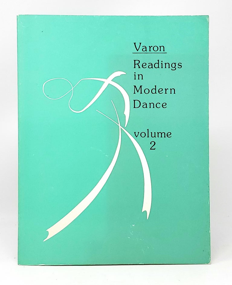Item #11291 Readings in Modern Dance (Volume 2). Michele Varon, Compiler.