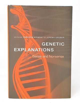 Item #11417 Genetic Explanations: Sense and Nonsense. Sheldon Krimsky, Jeremy Gruber