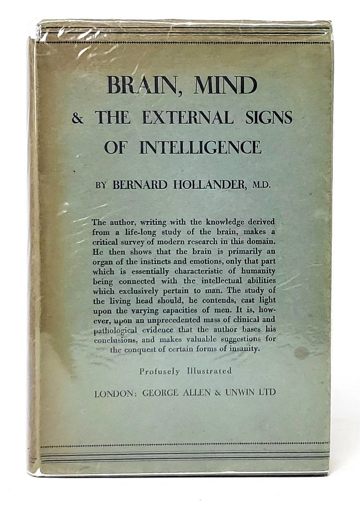 Item #11424 Brain, Mind, and the External Signs of Intelligence. Bernard Hollander.