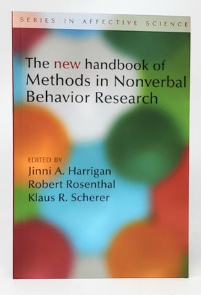 Item #11428 The New Handbook of Methods in Nonverbal Behavior Research. Jinni A. Harrigan, Robert...