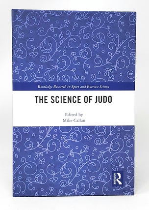 Item #11429 The Science of Judo. Mike Callan