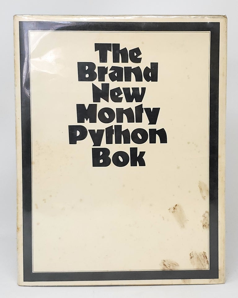 Item #11482 The Brand New Monty Python Bok. Eric Idle, Terry Gilliam, Peter Brookes, Illust.
