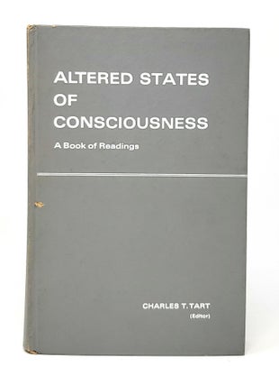 Item #11503 Altered States of Consciousness: A Book of Readings. Charles T. Tart