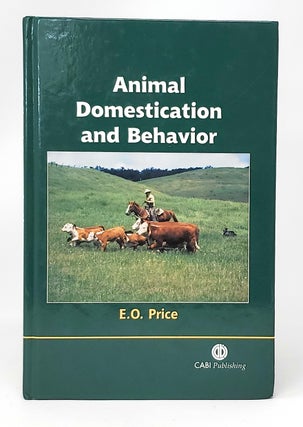 Item #11515 Animal Domestication and Behavior. Edward O. Price