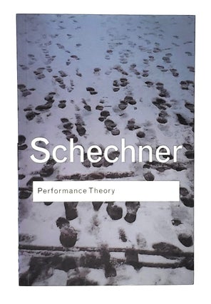 Item #11556 Performance Theory. Richard Schechner
