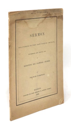 Sermon Delivered in the New North Church [SIGNED] with Related Scholarly Ephemera