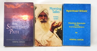 Item #11735 (Three Books by Kirpal Singh) Spiritual Elixir: Timeless Excerpts from...