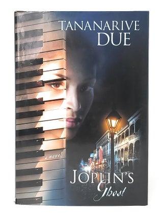 Item #11933 Joplin's Ghost FIRST EDITION. Tananarive Due