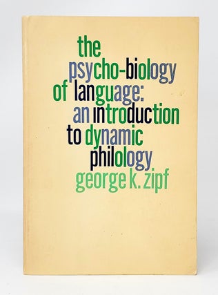 Item #11936 The Psycho-Biology of Language: An Introduction to Dynamic Philology. George Kingsley...