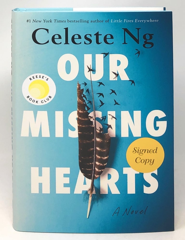 Item #11938 Our Missing Hearts SIGNED FIRST EDITION. Celeste Ng.