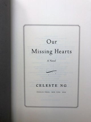 Our Missing Hearts SIGNED FIRST EDITION