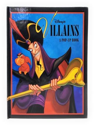 Item #11962 Villains: A Pop-Up Book FIRST EDITION. Kathryn Siegler, Chuck Murphey, Bruce Reifel,...