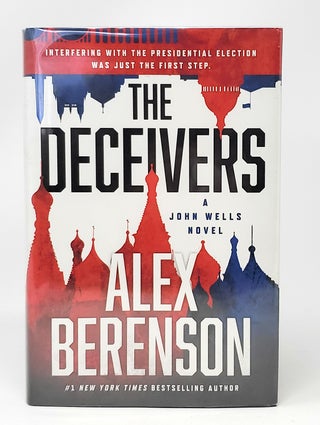 Item #11964 The Deceivers SIGNED FIRST EDITION. Alex Berenson