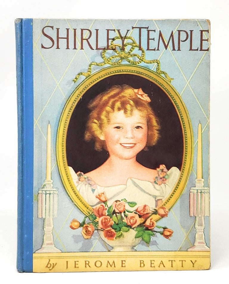 Item #11968 Shirley Temple. Jerome Beatty.