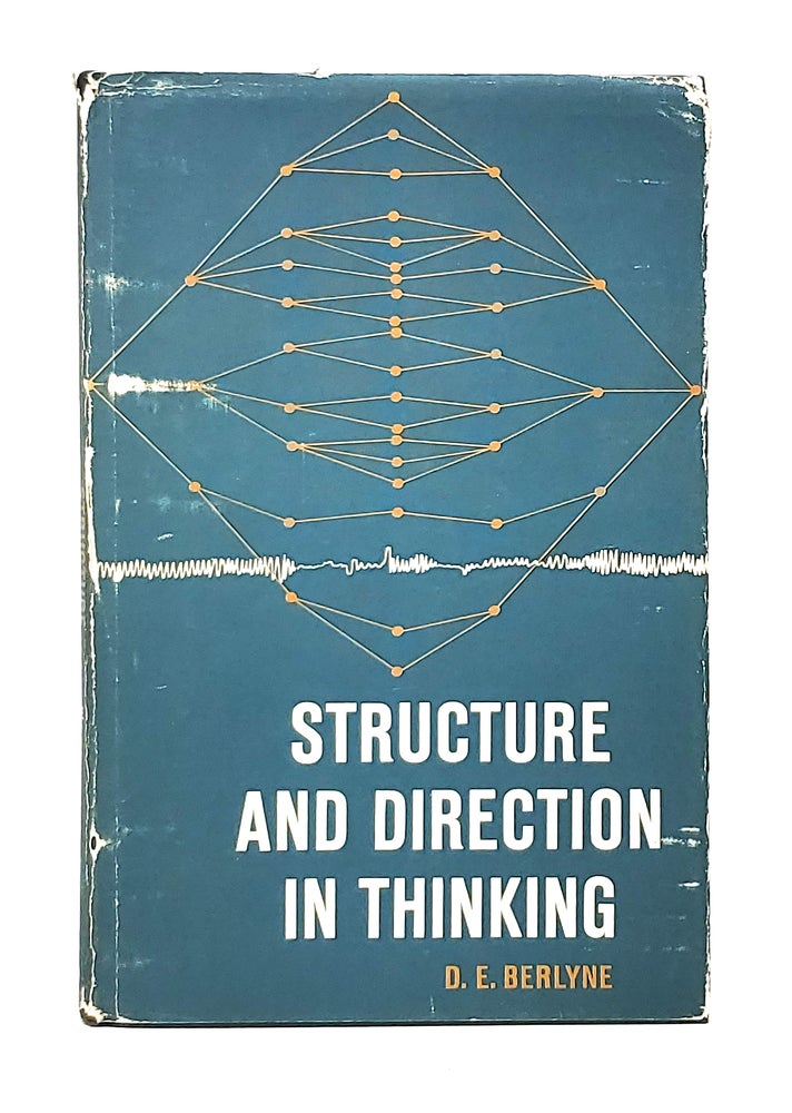 Item #11990 Structure and Direction in Thinking. D. E. Berlyne.