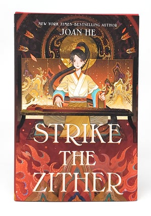 Item #12024 Strike the Zither SIGNED FIRST EDITION. Joan He