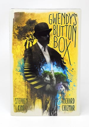 Item #12042 Gwendy's Button Box SIGNED FIRST EDITION. Stephen King, Richard Chizmar