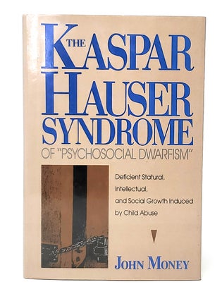 Item #12269 The Kaspar Hauser Syndrome of "Psychosocial Dwarfism": Deficient Statural,...