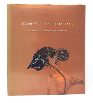 Item #12283 Shadow Theatre in Java: The Puppets, Performance and Repertoire. Alit Djajasoebrata