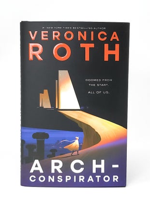 Item #12561 Arch-Conspirator SIGNED FIRST EDITION. Veronica Roth