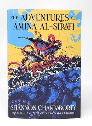 Item #12617 The Adventures of Amina Al-Sirafi SIGNED FIRST EDITION. Shannon Chakraborty