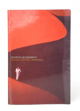 Item #12622 Sports Geography (Second Edition). John Bale