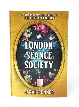 Item #12664 The London Seance Society SIGNED FIRST EDITION WITH NOTEPAD. Sarah Penner