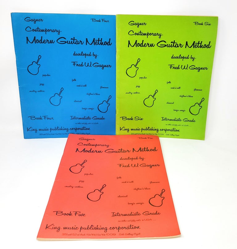 Item #12881 (3 Book Set) Gaguer Contemporary Modern Guitar Method, Books Four, Five, and Six. Fred W. Gaguer.