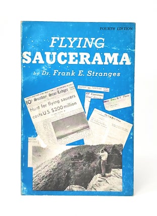 Item #12898 New Flying Saucerama. Frank E. Stranges