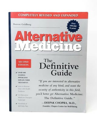 Item #12925 Alternative Medicine: The Definitive Guide (2nd Edition). Larry Trivieri, Burton...