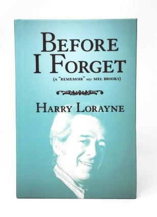 Item #12983 Before I Forget. Harry Lorayne